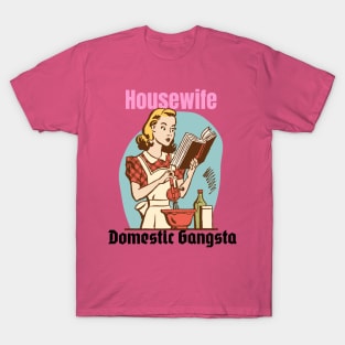 HouseWife T-Shirt